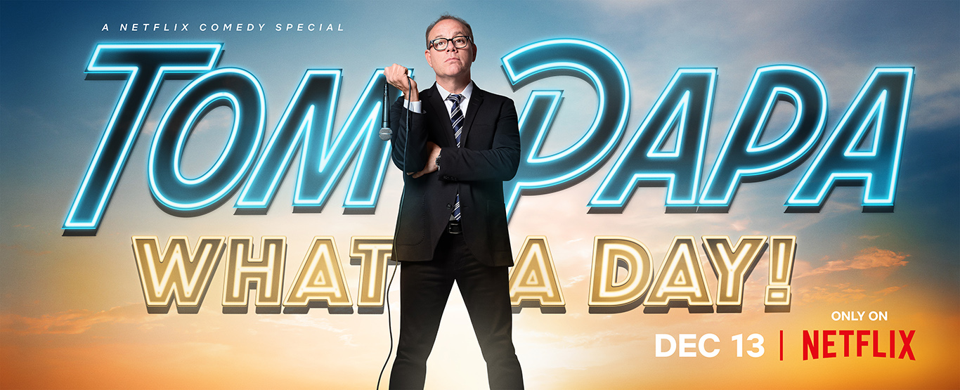 Tom Papa - What A Day!